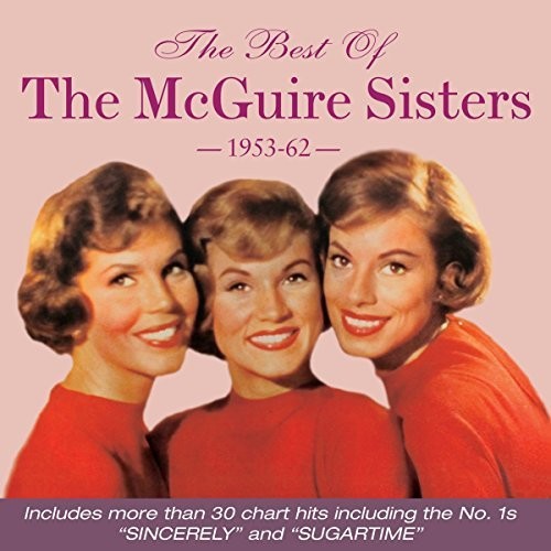 McGuire Sisters: Best Of 1953-62