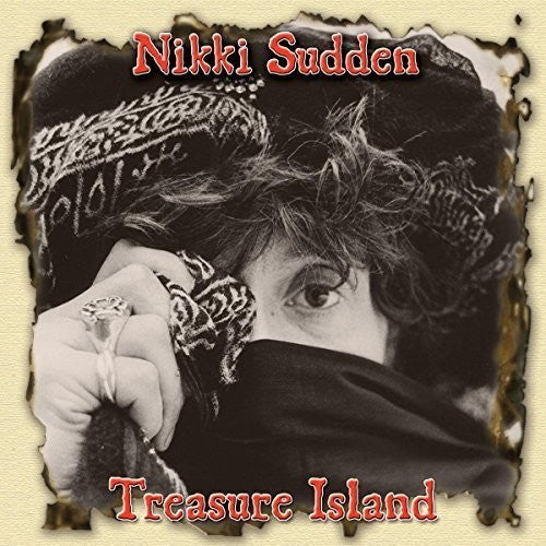 Sudden, Nikki: Treasure Island