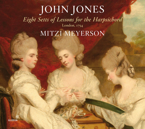 Jones / Meyerson: John Jones: Eight Sets Of Lessons For The