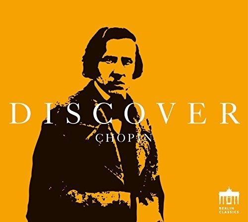 Chopin, F. / Schirmer, Ragna / Knauer, Sebastian: Discover Chopin