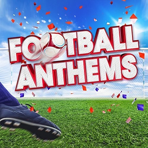 Football Anthems / Various: Football Anthems / Various