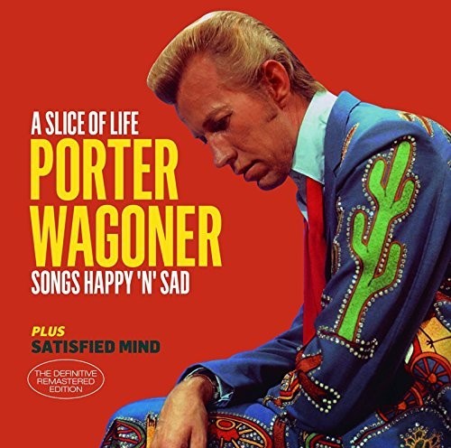 Wagoner, Porter: Slice Of Life / Satisfied Mind + 6 Bonus Tracks