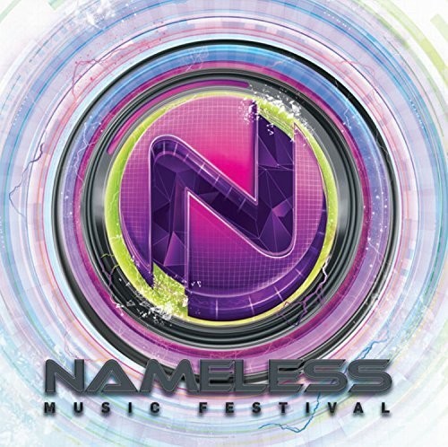 Nameless Music Festival 2016 / Various: Nameless Music Festival 2016 / Various