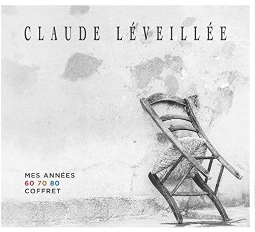 Leveillee, Claude: Mes Annees 60-70-80