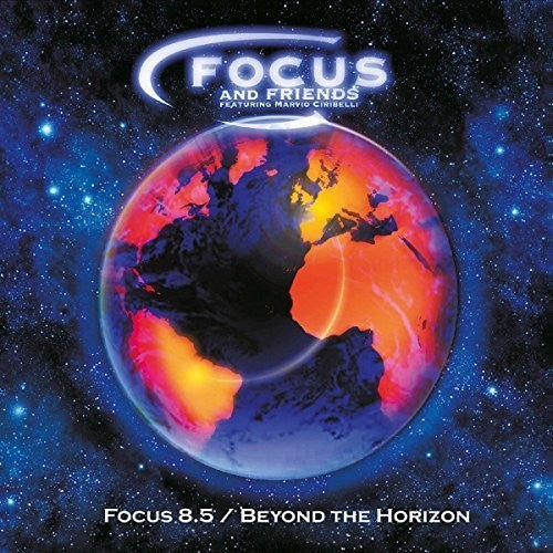 Focus & Friends: Focus 8.5 / Beyond The Horizon