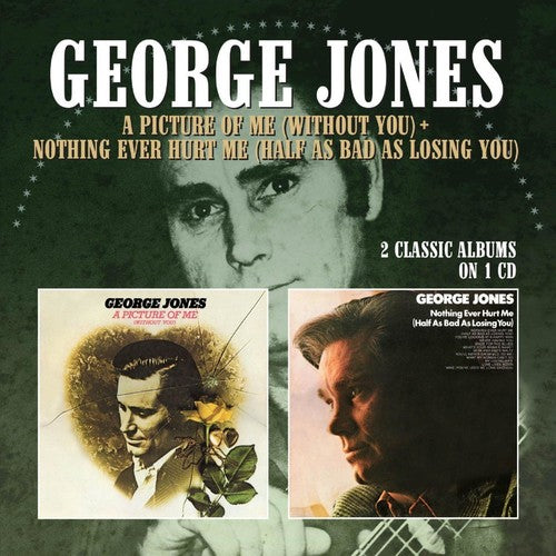 Jones, George: Picture Of Me (Without You) / Nothing Ever Hurt Me