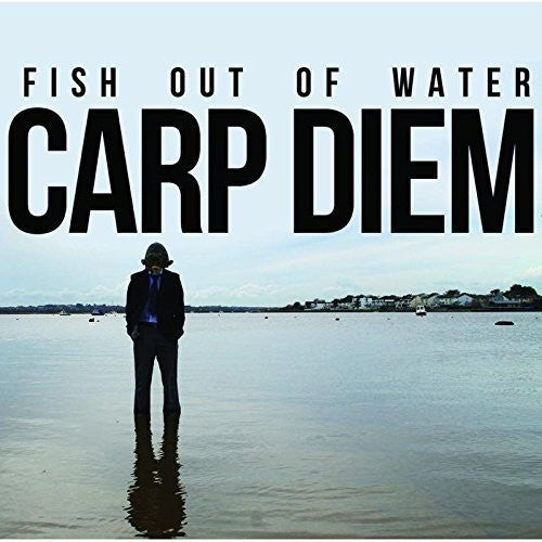 Fish out of Water: Carp Diem