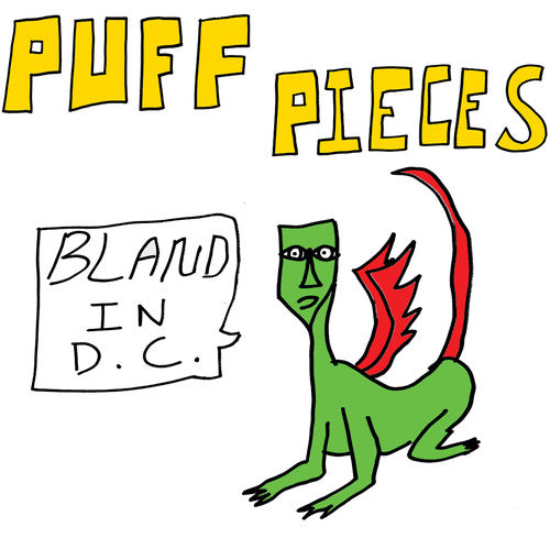 Puff Pieces: Bland In D.c.