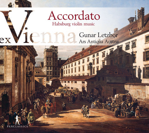 Viviani / Letzbor: Accordato - Habsburg Violin Music