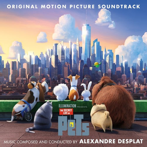 Desplat, Alexandre: The Secret Life of Pets (Original Motion Picture Soundtrack)
