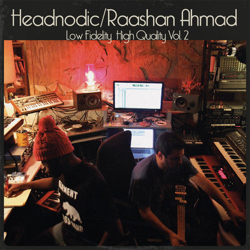 Ahmad, Raashan / Headnodic: Low Fidelity High Quality Vol. 2