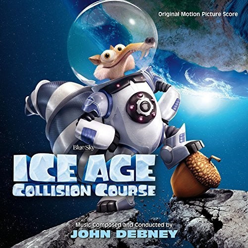 Debney, John: Ice Age: Collision Course (Original Motion Picture Score)