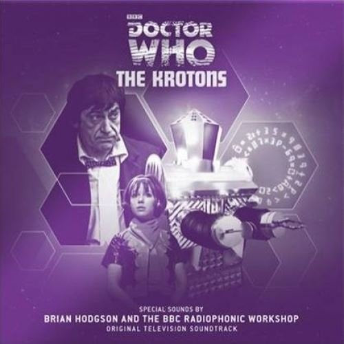 Hodgson, Brian / BBC Radiophonic Workshop: Krotons (Original Soundtrack)