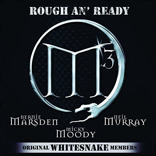 M3 (Moody, Micky / Marsden, Bernie / Murray, Neil: Rough & Ready