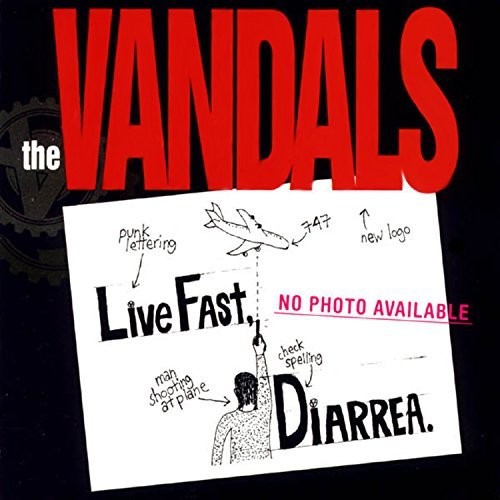 Vandals: Live Fast Diarrhea