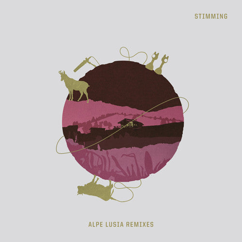 Stimming: Alpe Lusia Remixes