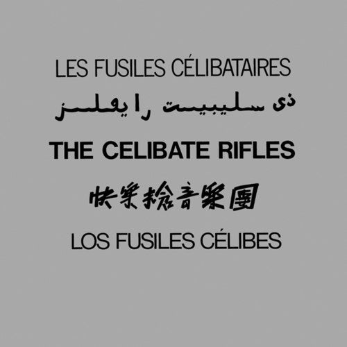 Celibate Rifles: Five Languages