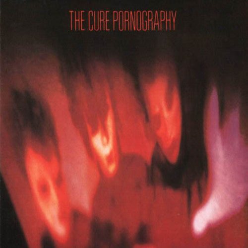 Cure: Pornography