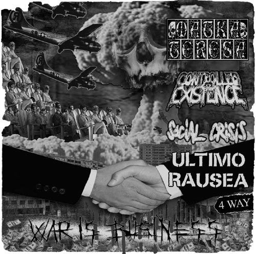 Social Crisis / Ultim Rausea / Mata Teresa: War Is Business - 4 Way Split