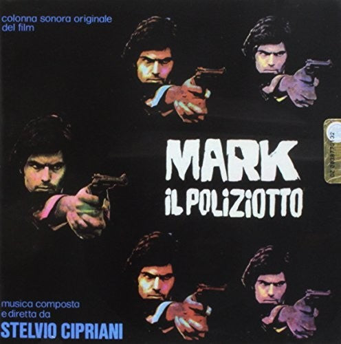 Cipriani, Stelvio: Mark Il Poliziotto (Blood, Sweat and Fear) (Original Motion Picture Soundtrack)