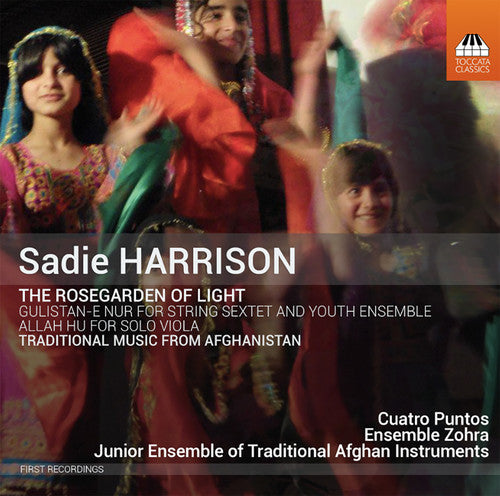 Harrison, S. / Puntos, Cuatro / Bishop, Kevin: Sadie Harrison: The Rosegarden of Light