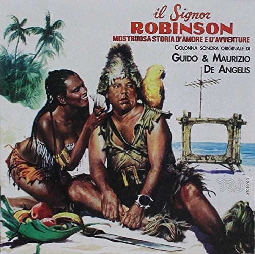 De Angelis, Guido / Maurizio: Il Signor Robinson, Mostruosa Storia D'Amore E D'Avventure  (Mr. Robinson) (Original Motion Picture Soundtrack)