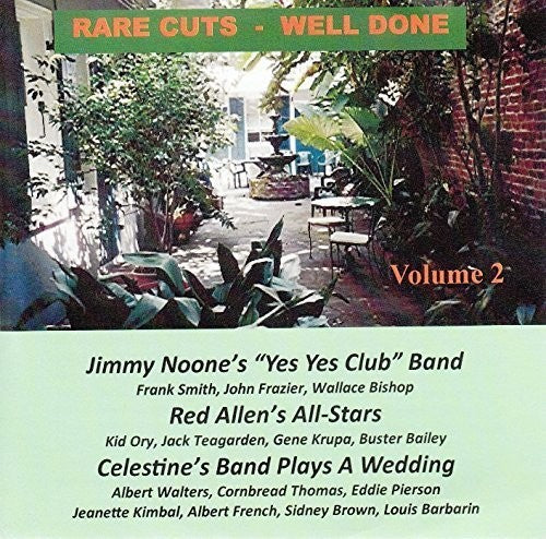 Allen, Red / Noone, Jimmy / Celestin's Band: Rare Cuts Well Done: Vol 2