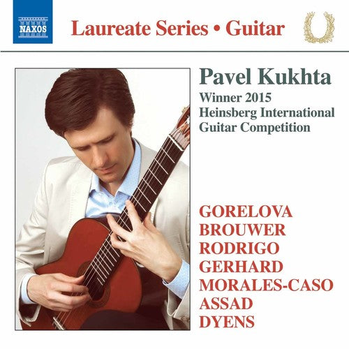 Gorelova, G. / Kukhta, Pavel: Pavel Kukhta - Guitar Recital