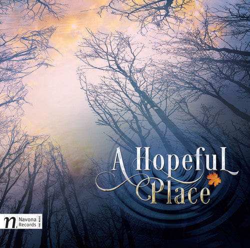 Redfeld, D. / Holden, Kristi / Redfeld, Dan: Dan Redfeld: A Hopeful Place