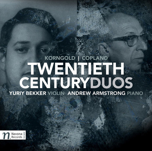 Copland, a. / Bekker, Yuriy / Armstrong, Andrew: Twentieth Century Duos