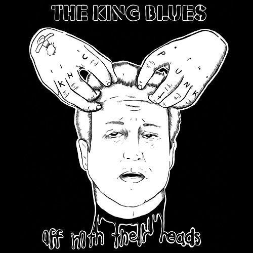 King Blues: Off With Their Heads