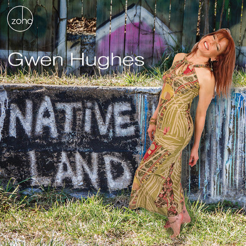 Hughes, Gwen: Native Land