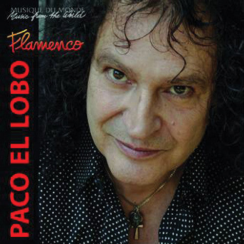 El Lobo, Paco: Flamenco