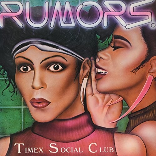 Timex Social Club: Rumors