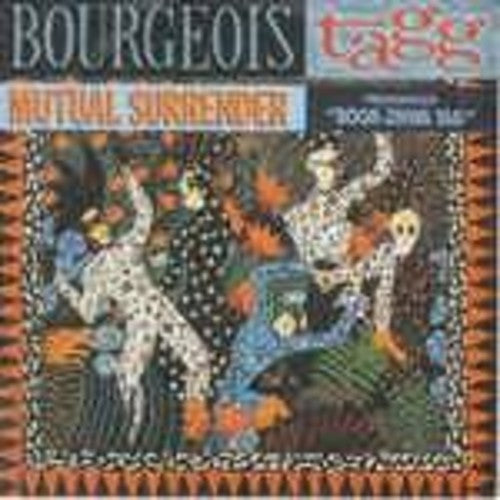 Bourgeois Tagg: Bourgeois Tagg (mutual Surrender)