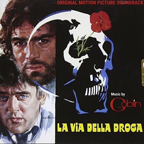 Goblin: La Via Della Droga (The Heroin Busters) (Original Soundtrack)