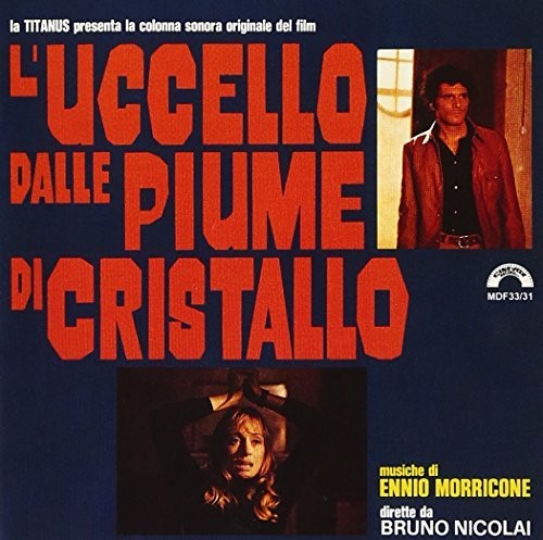 Morricone, Ennio: L'Uccello Dalle Piume Di Cristallo (Original Soundtrack)