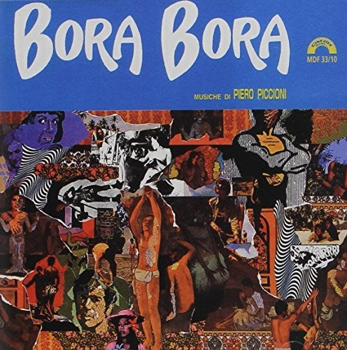 Piccioni, Piero: Bora Bora (Original Soundtrack)