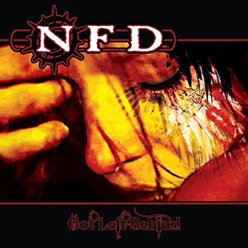 N.F.D: Got Left Behind