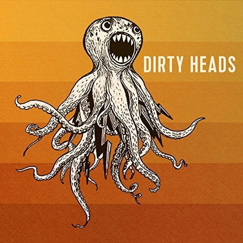 Dirty Heads: Dirty Heads