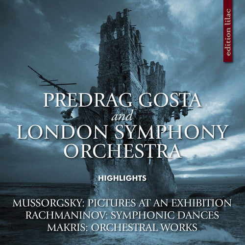 Makris / Gosta: Predrag Gosta & London Symphony Orch: Highlights