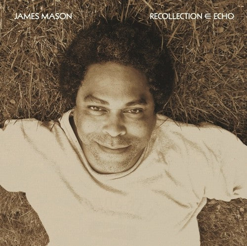 Mason, James: Recollection Echos