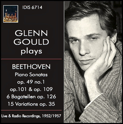 Beethoven / Gould: Glenn Gould Plays Ludwig Van Beethoven