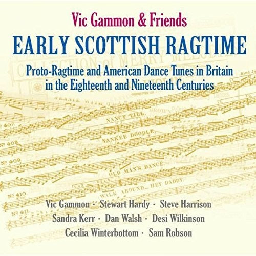 Gammon, Vic & Friends: Early Scottish Ragtime