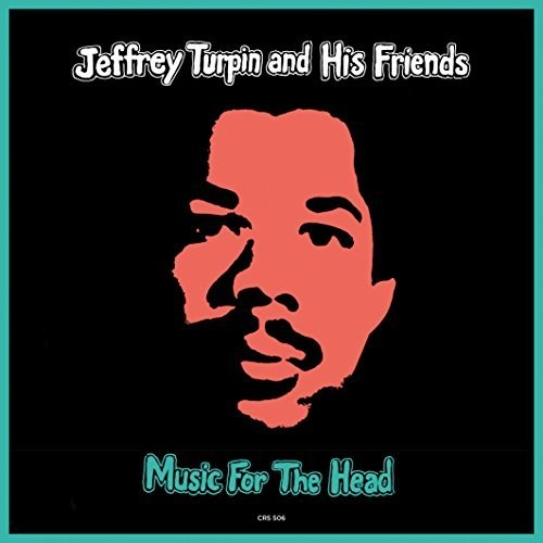 Turpin, Jeffrey: Music For The Heads