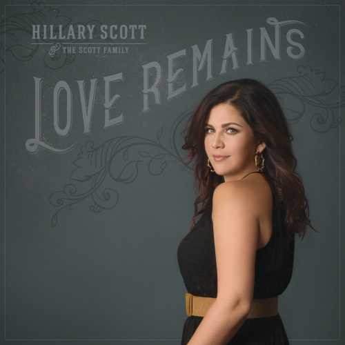 Scott, Hillary & the Scott Family: Love Remains