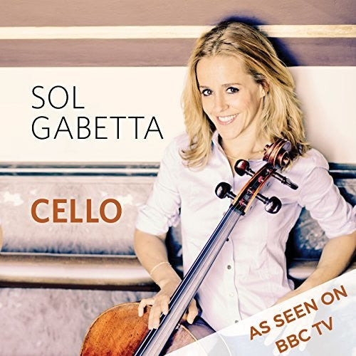 Gabetta, Sol: Cello