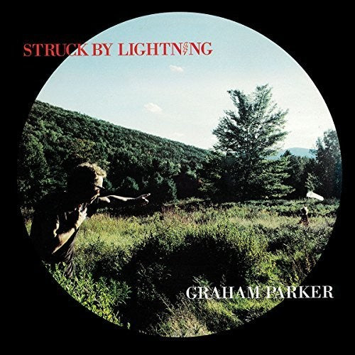 Parker, Graham: Struck By Lightning