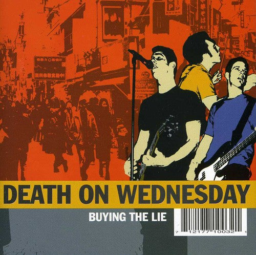 Death on Wednesday: Buying the Lie