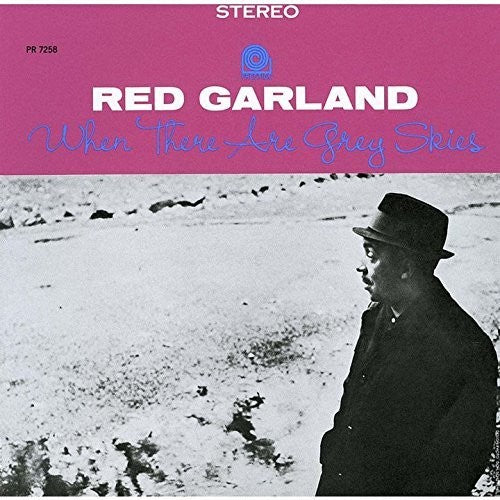 Garland, Red: When There Are Grey Skies